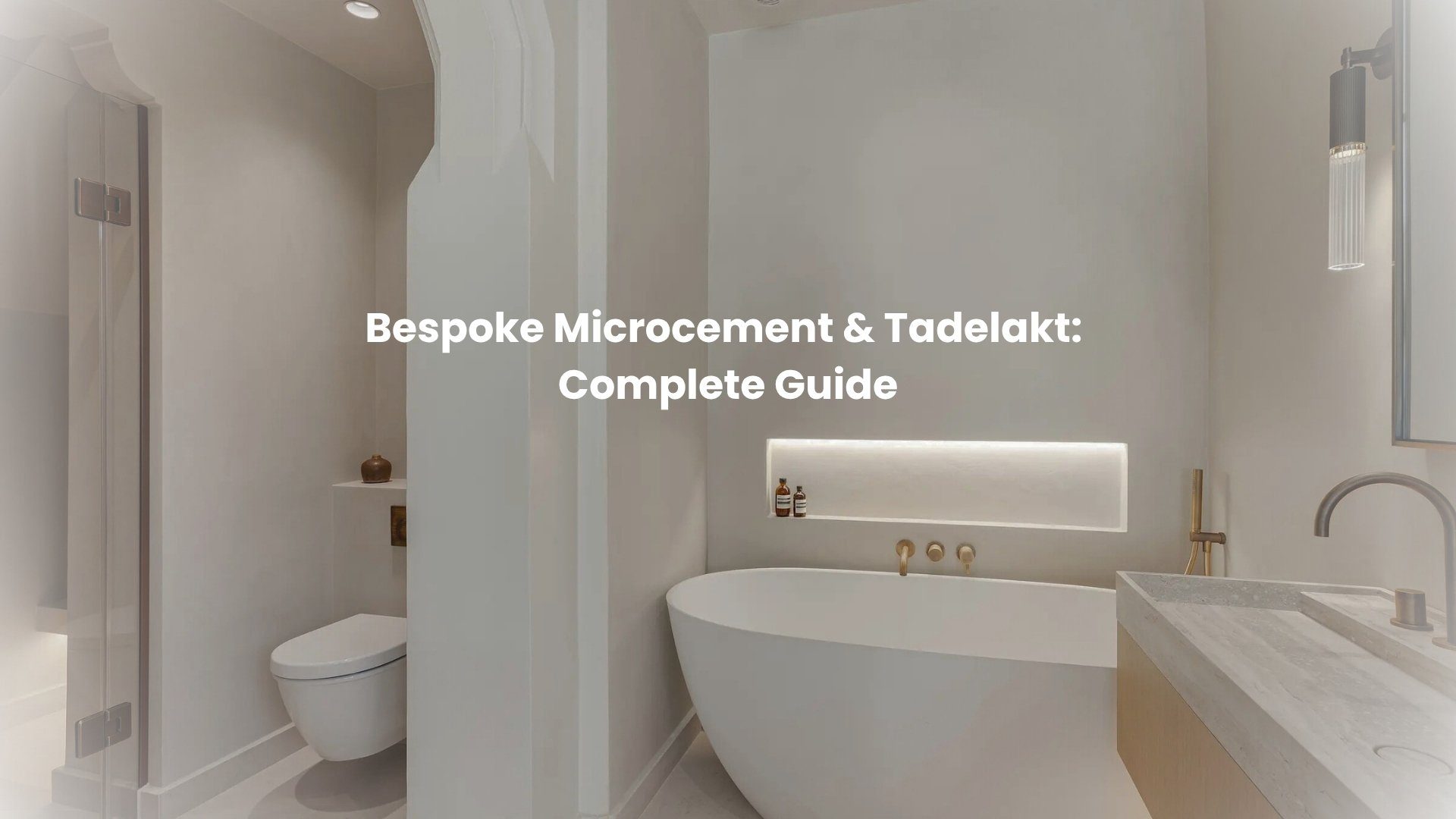 Bespoke-Microcement-and-Tadelakt-Guide